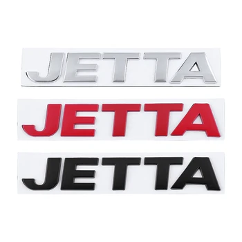 3D Метална Буква JETTA е Подходящ за Промяна на логото автомобил Volkswagen Jetta JETTA Хвостовая Английска Стикер С Логото на VA3VS57 Автомобили Стикер